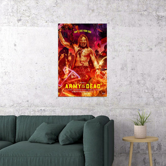 Army Of The Dead Movie 2021 Don't Lose Your Spirit Poster Wall Art Print Home Wall Decor - xonomax