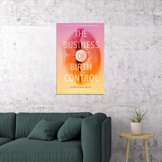 The Business Of Birth Control Movie Documentary Poster Wall Art Print Home Wall Decor - xonomax