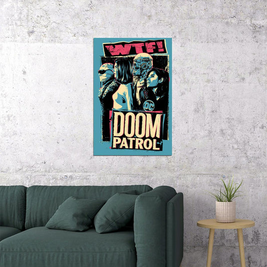 Doom Patrol Full Character Movie Comedy Poster Wall Art Print Home Wall Decor - xonomax