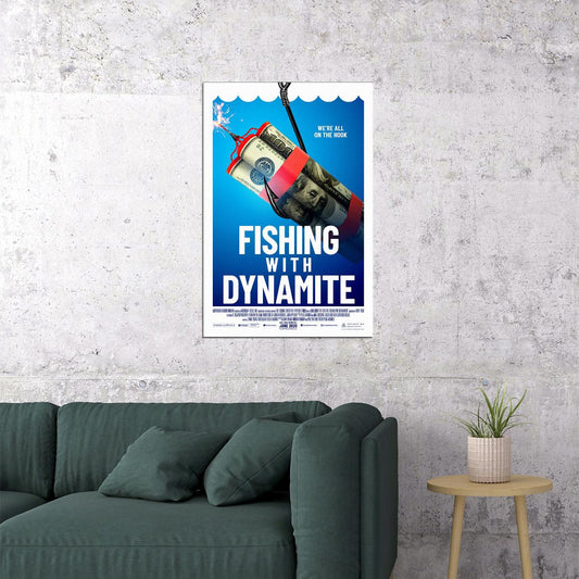 Fishing With Dynamite Movie 2020 Poster Wall Art Print Home Wall Decor - xonomax
