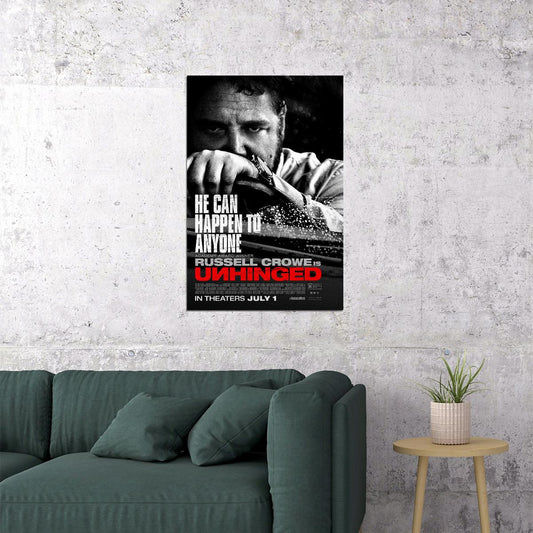 Unhinged Movie 2020 Happen To Anyone Poster Wall Art Print Home Wall Decor - xonomax