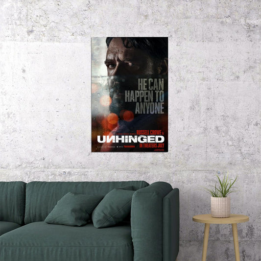 Unhinged Movie Happen To Anyone Poster Wall Art Print Home Wall Decor - xonomax