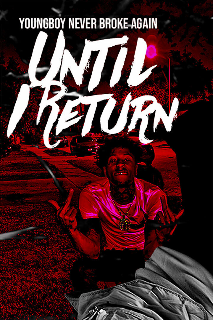 Youngboy Cover Until I Return Music Album Poster Wall Art Print Home Wall Decor - xonomax