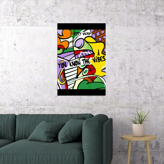 Fetty Wap Cover You Know The Vibes Music Poster Wall Art Print Home Wall Decor - xonomax