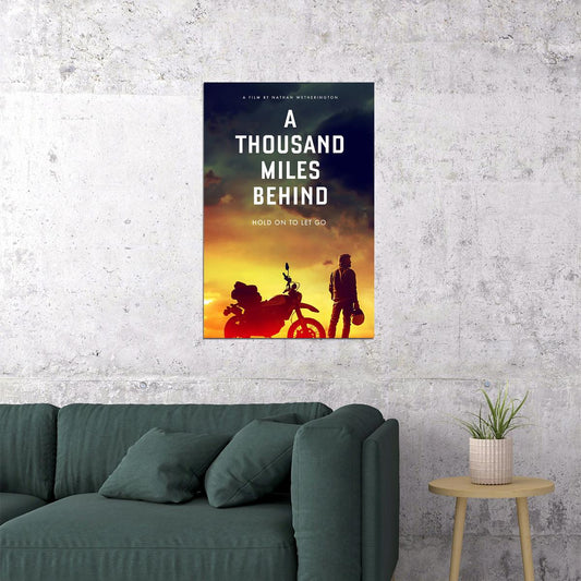A Thousand Miles Behind Movie Poster Wall Art Print Home Wall Decor - xonomax