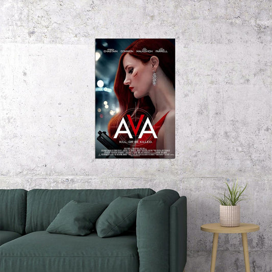 Ava Movie 2020 Kill Or Be Killed Poster Wall Art Print Home Wall Decor - xonomax