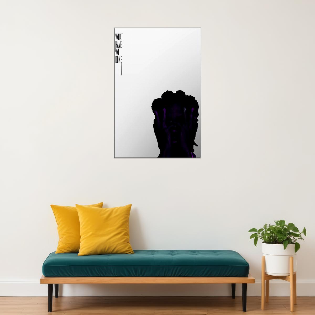 Omah Lay Album What Have We Done Poster Wall Art Print Home Wall Decor - xonomax