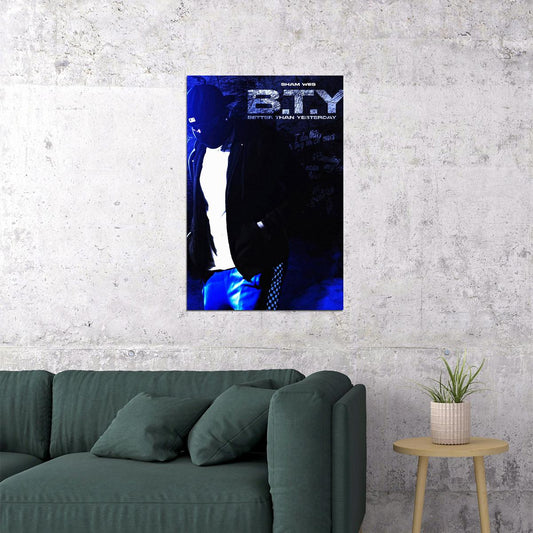 Sham Wes Album Better Than Yesterday Poster Wall Art Print Home Wall Decor - xonomax