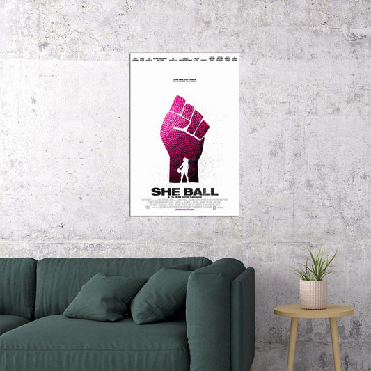 She Ball 2021 Women Movie Poster Wall Art Print Home Wall Decor - xonomax