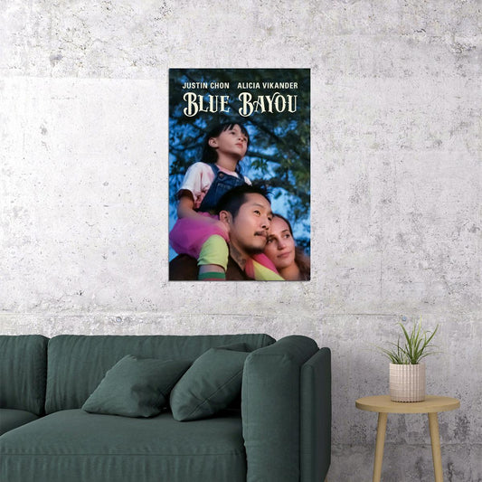 Blue Bayou Movie Drama Poster Wall Art Print Home Wall Decor - xonomax