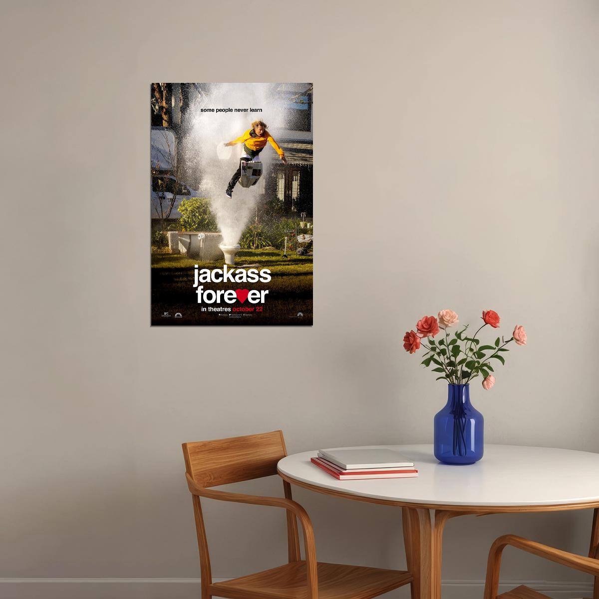 Jackass Forever Some People Never Learn Poster Wall Art Print Home Wall Decor - xonomax