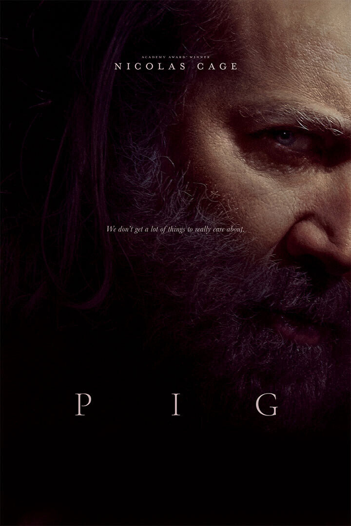 Pig 2021 Action Drama Movie Poster Wall Art Print Home Wall Decor - xonomax