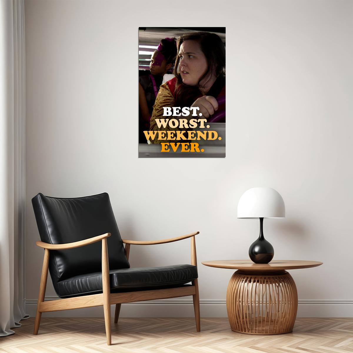 Best Worst Weekend Ever Tv Series Season 1 Family Poster Wall Art Print Home Wall Decor - xonomax
