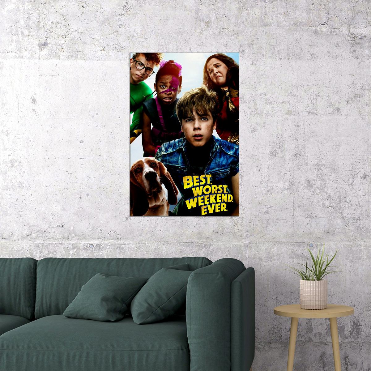 Best Worst Weekend Ever Tv Series Season 1 Comedy Poster Wall Art Print Home Wall Decor - xonomax