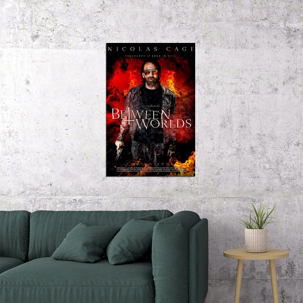 Between Worlds 2018 Fighting Movie Nicolas Cage Poster Wall Art Print Home Wall Decor - xonomax