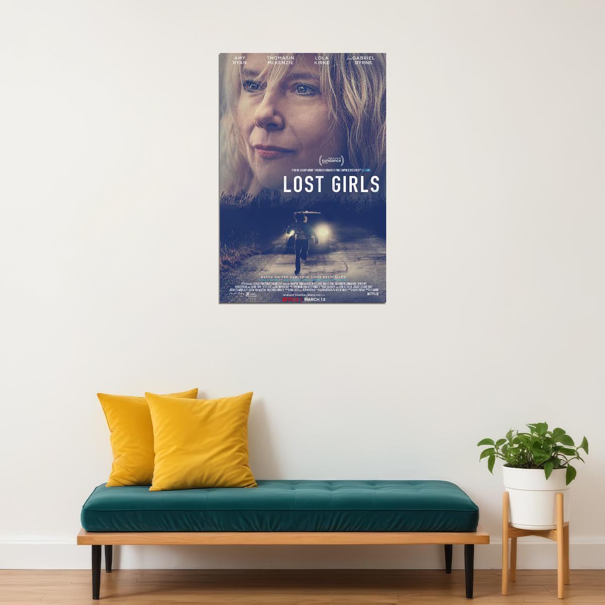 Lost Girls Movie 2020 Crime Drama Mystery Poster Wall Art Print Home Wall Decor - xonomax