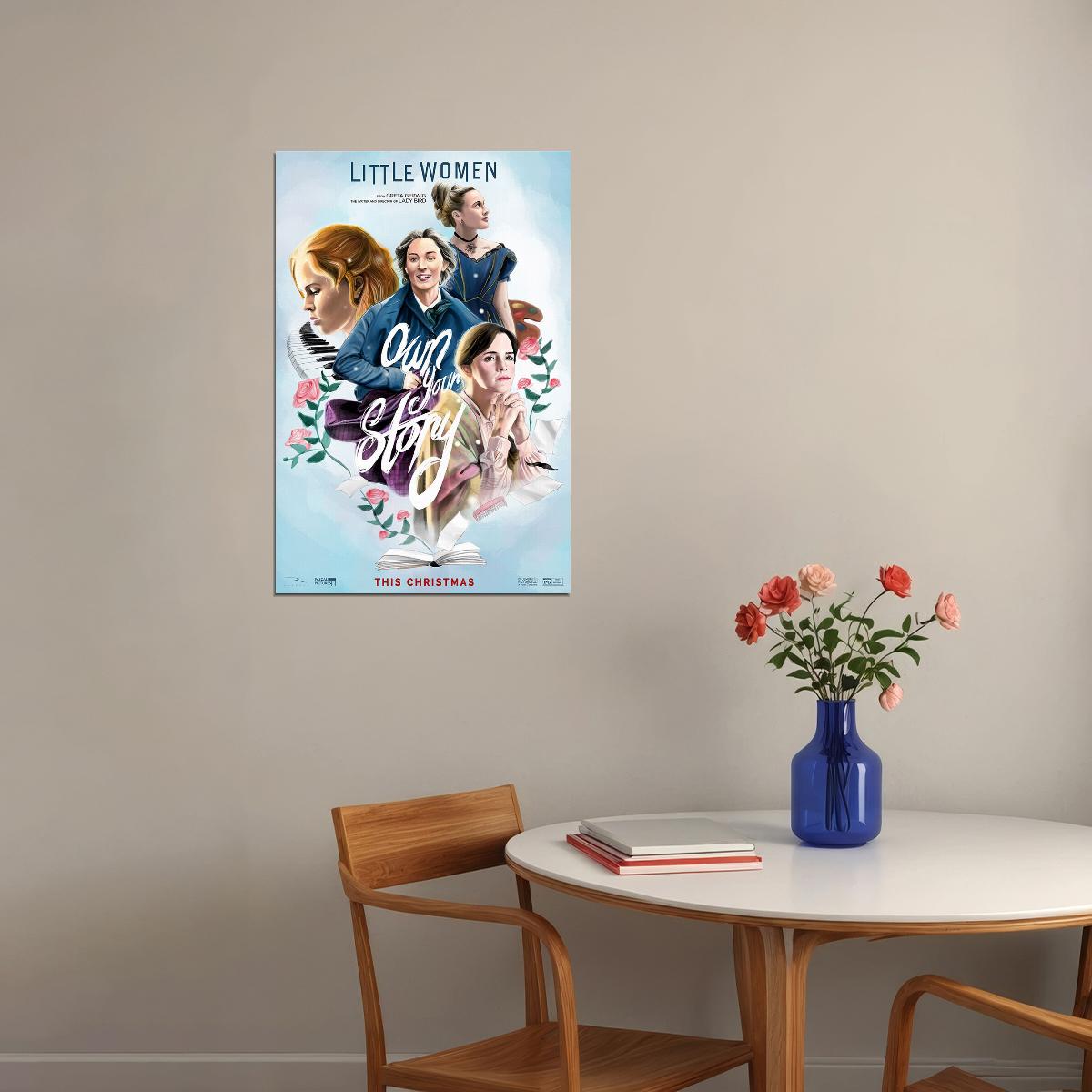 Little Women Movie 2019 Own Your Story Romance Poster Wall Art Print Home Wall Decor - xonomax