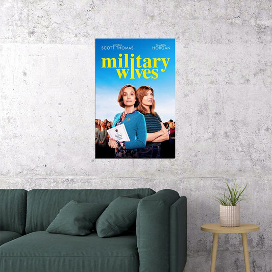 Military Wives Movie 2020 Drama Comedy Music Poster Wall Art Print Home Wall Decor - xonomax