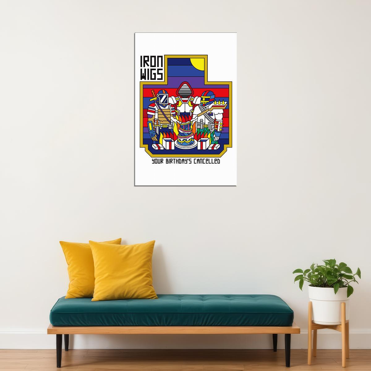 Iron Wigs Your Birthday's Cancelled Musician Song Album Poster Wall Art Print Home Wall Decor - xonomax