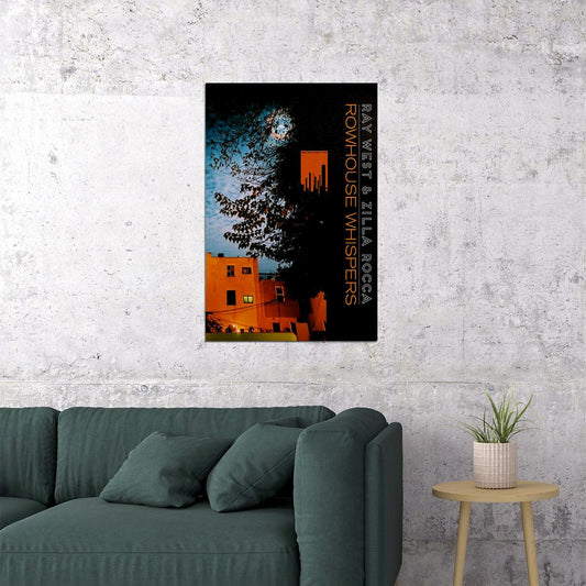 Ray West & Zilla Rocca Rowhouse Whispers Music Poster Wall Art Print Home Wall Decor - xonomax