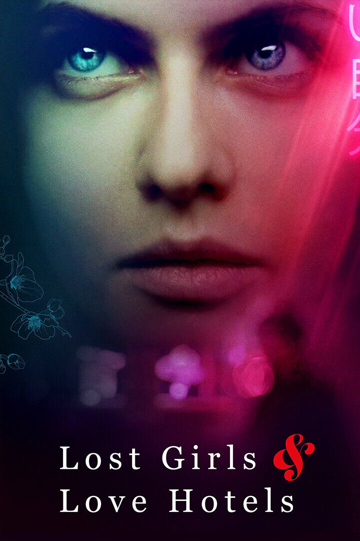 Lost Girls And Love Hotels Drama Movie Poster Wall Art Print Home Wall Decor