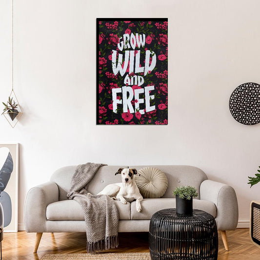 Grow Wild And Free Vintage Inspirational Art Poster - xonomax
