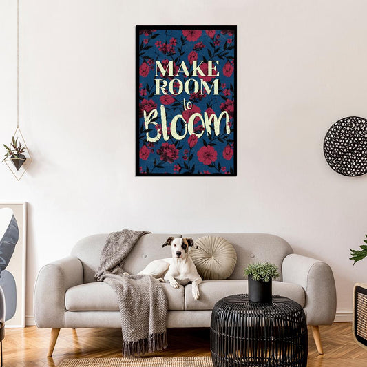 Make Room To Bloom Flower Dark Moody Vintage Inspirational Poster - xonomax