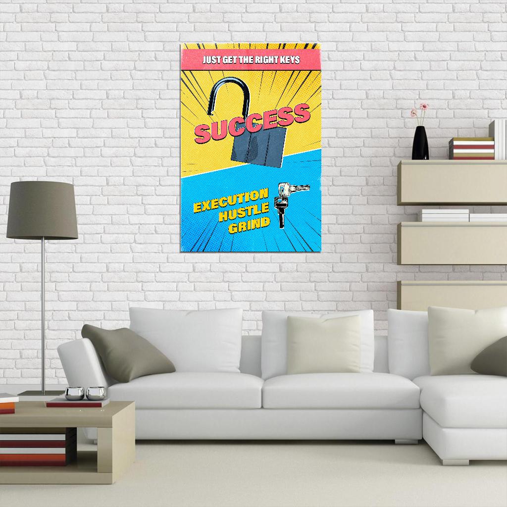 Just Get The Right Keys Success Execution Hustle Grind Inspirational Comic Style Poster