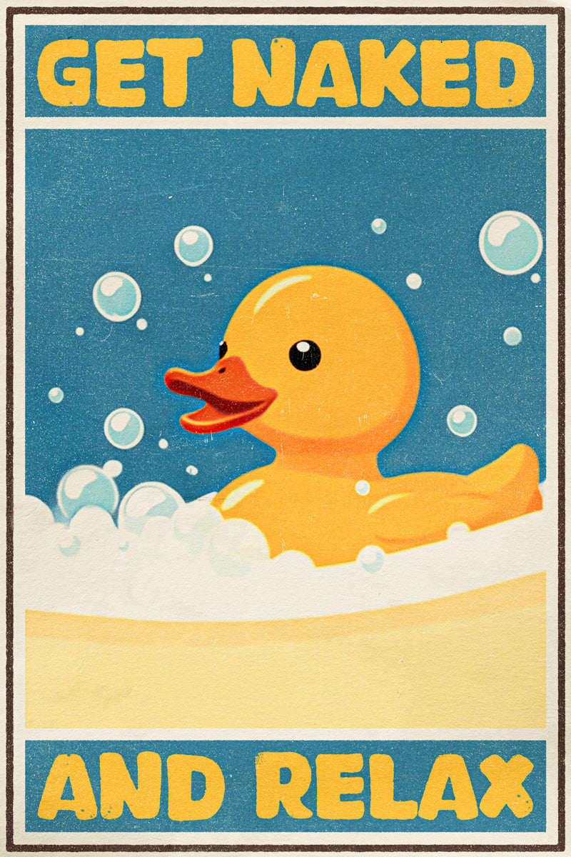 Get Naked And Relax Funny Duck Vintage Art Poster