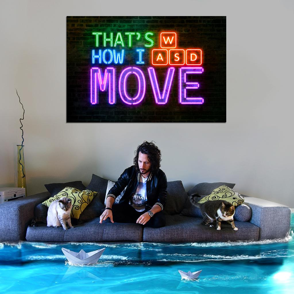 WASD That's How I Move Gaming Neon Art Poster