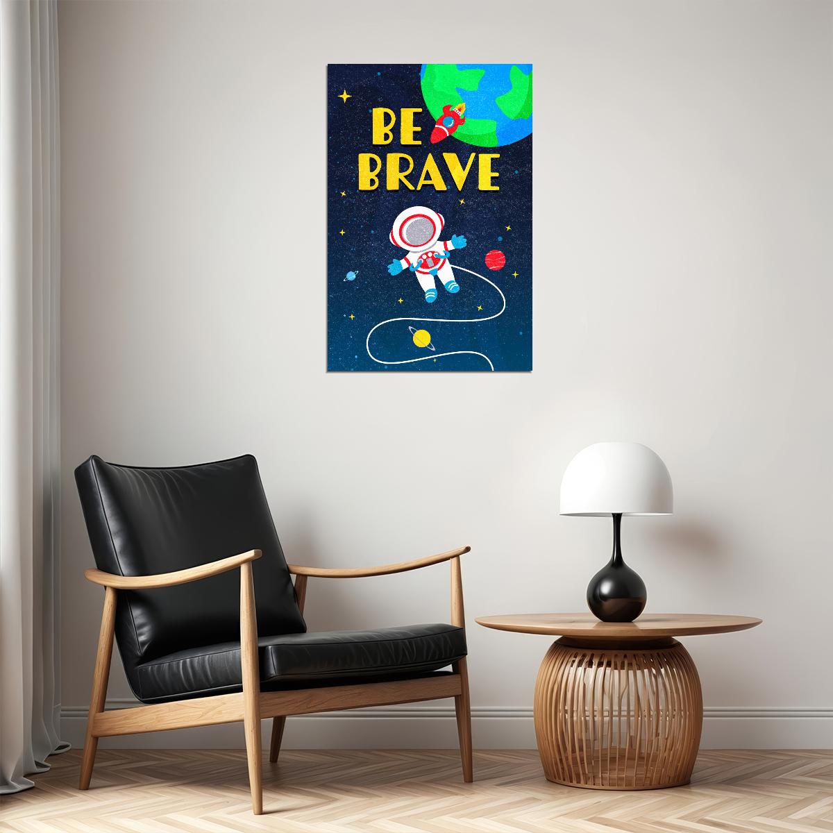 Be Brave Space Kid's Poster Galaxy Wall Art