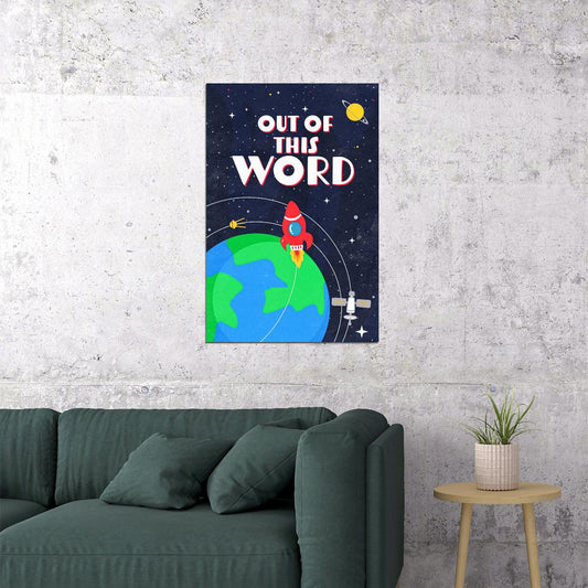 Out Of This Word Space Kid's Poster Spaceship Decor - xonomax