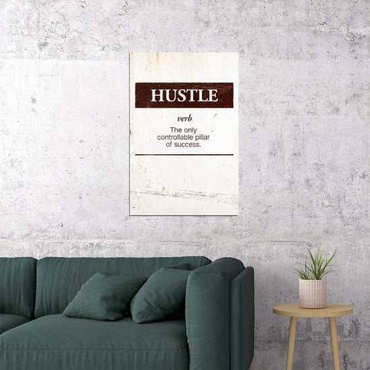 Hustle Motivational Poster Positive Daily Affirmations Wall Decor - xonomax