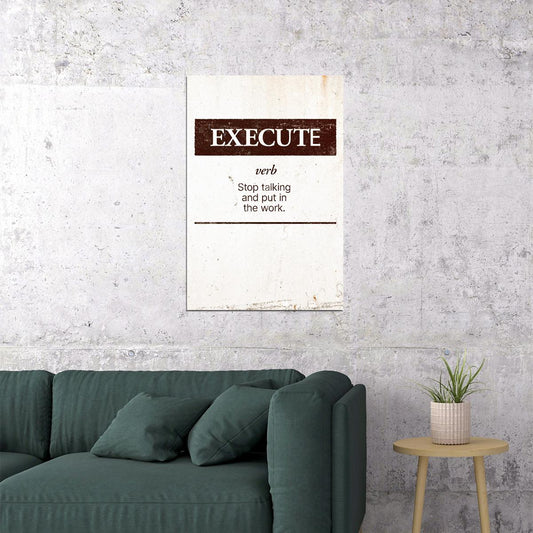 Execute Motivational Poster Wall Decor For Office Inspirational Art - xonomax