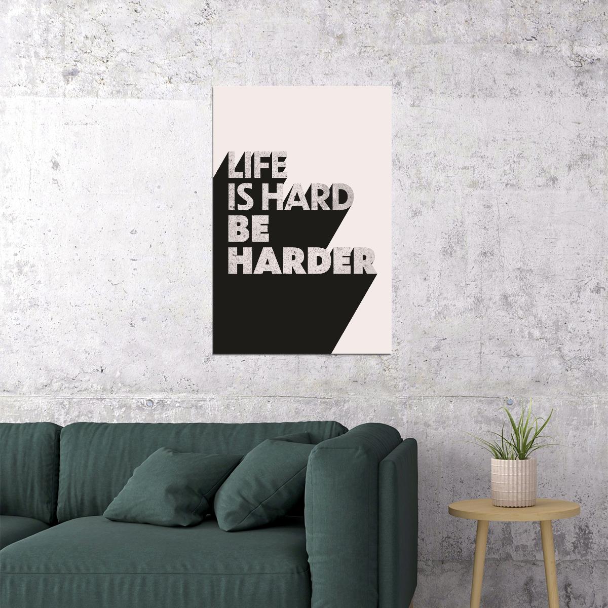 Life Is Hard Be Harder Motivational Poster Gym Workout Inspirational Decor Fitness Wall Art Print