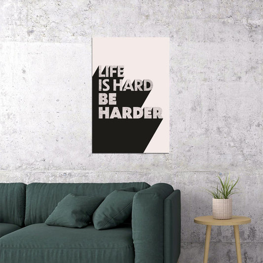 Life Is Hard Be Harder Motivational Poster Gym Workout Inspirational Decor Fitness Wall Art Print - xonomax