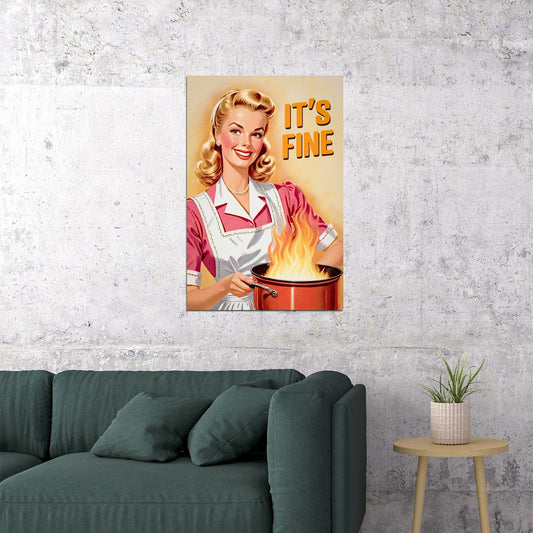 It's Fine Funny Vintage Poster 1950s Kitchen Print 50's Housewife Wall Art - xonomax