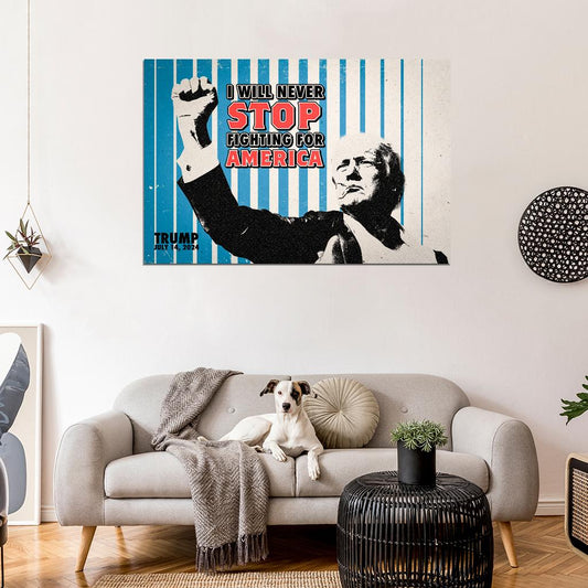 Donald Trump Fight For America Poster July 14 2024 USA Election Former President Attempt Print - xonomax