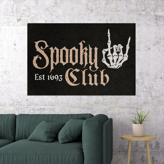 Spooky Club Halloween Poster Boho Skeleton Hand Wall Art Rock Logo Trendy Fall Print - xonomax