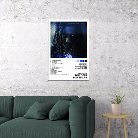 OMB Peezy Too Deep For Tears Album Cover Music Poster Rap Home Decor For Living Room Hip-Hop Aesthetic Rapper Album Wall Art Records Poster Wall Decor For Bedroom - xonomax