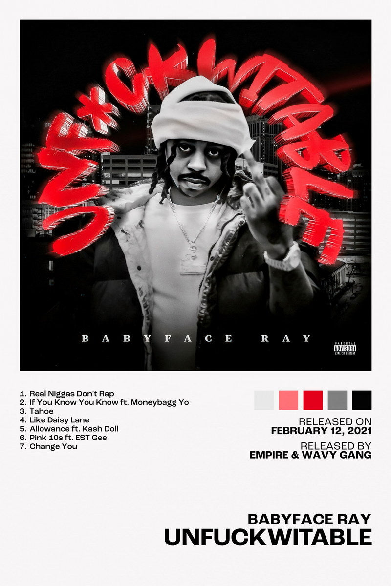 Babyface Ray Unfuckwitable Album Cover Music Poster Rap Home Decor For Living Room Hip-Hop Aesthetic Rapper Album Wall Art Records Poster Wall Decor For Bedroom - xonomax