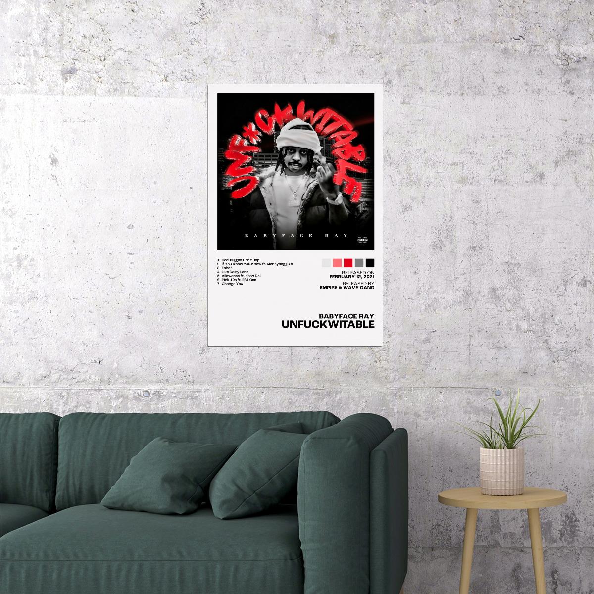 Babyface Ray Unfuckwitable Album Cover Music Poster Rap Home Decor For Living Room Hip-Hop Aesthetic Rapper Album Wall Art Records Poster Wall Decor For Bedroom - xonomax