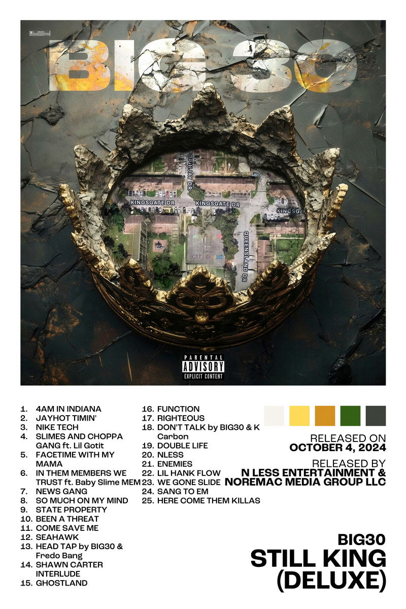 BIG30 Still King (Deluxe) Album Cover Music Poster Rap Home Decor For Living Room Hip-Hop Aesthetic Rapper Album Wall Art Records Poster Wall Decor For Bedroom - xonomax