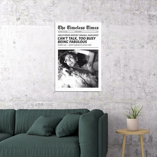 Too Busy Being Fabulous Poster Black And White Vintage Newspaper Print Glam Drama Mood Wall Art Bedroom Living Room Decor Hollywood Aesthetic - xonomax