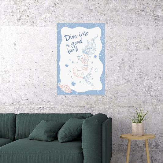 Dive into a Good Book Mermaid Bookish Poster Coastal Granddaughter Room Decor Coastal Wall Art Nautical Aesthetic - xonomax