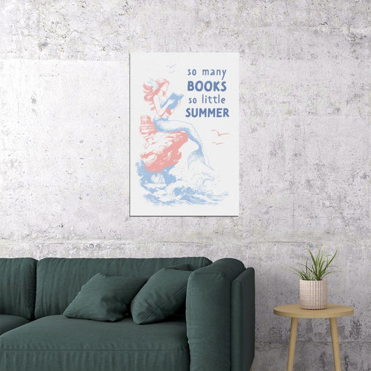 So Many Books So Little Summer Bookish Poster Coastal Granddaughter Room Decor Mermaid Wall Art Wall Decor for Book Lovers - xonomax