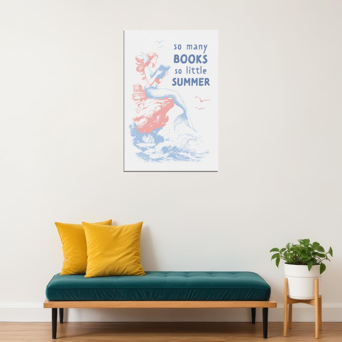 So Many Books So Little Summer Bookish Poster Coastal Granddaughter Room Decor Mermaid Wall Art Wall Decor for Book Lovers - xonomax