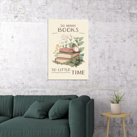 Bookish Poster So Many Books So Little Time Botanical Wall Art Floral Bookish Decor with Vintage Flowers Library Decor Gift for Readers - xonomax
