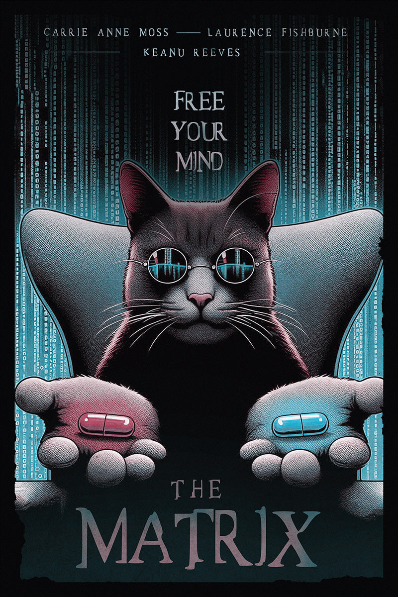 Matrix Choose Red or Blue Pill With Cat Free Your Mind Movie Poster