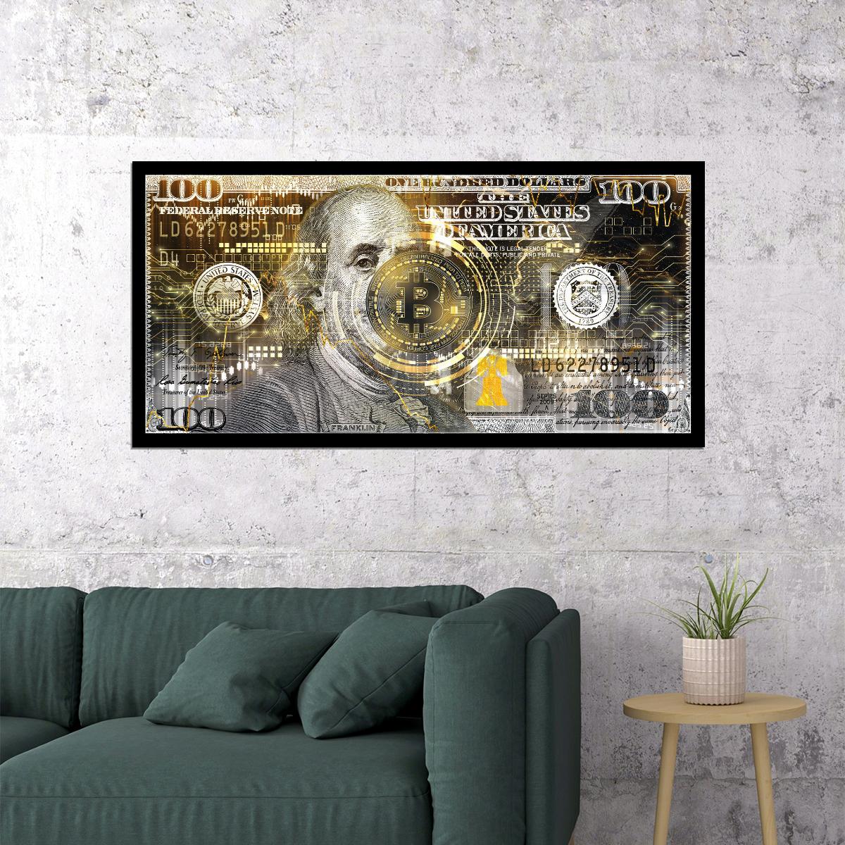 Just One Hundred Bucks Poster Benjamin Franklin Dollar Bitcoin Style Wall Art - xonomax
